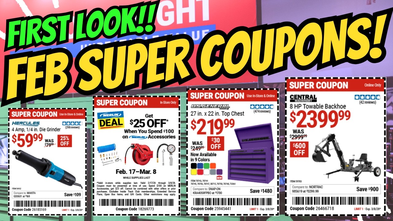 FIRST LOOK Harbor Freight February SUPER COUPONS!!