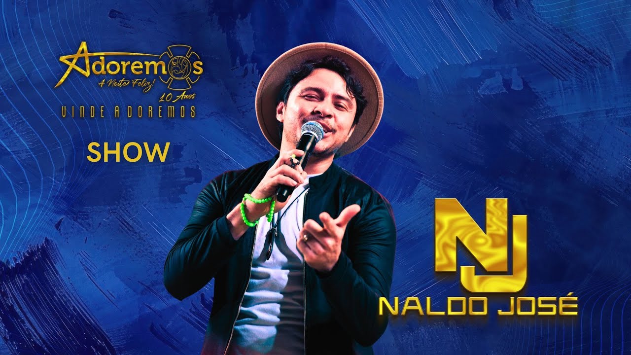 NALDO JOS&Eacute; E FORR&Oacute; EM DEUS - SHOW