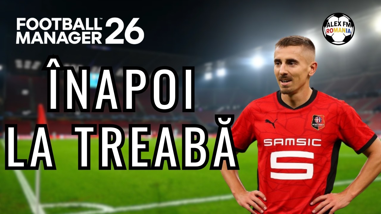 Provocarea Underdogs FM26 | Începem un nou capitol la Rennes