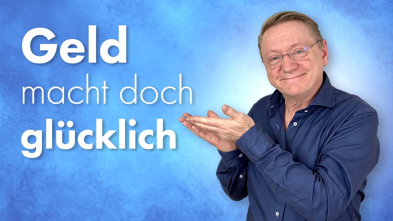 Diese 4 Tricks machen dich glücklich - MIT GELD