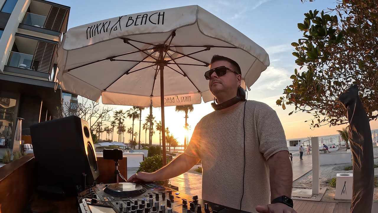 Tom Noize at Café Nikki / Nikki Beach Dubai / Sunset DJ Set