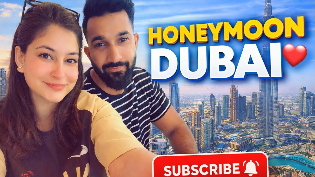 Honeymoon At DUBAI | DAY -1 | ❤️ Full masti time & stay tuned for nxt psrtst🧿