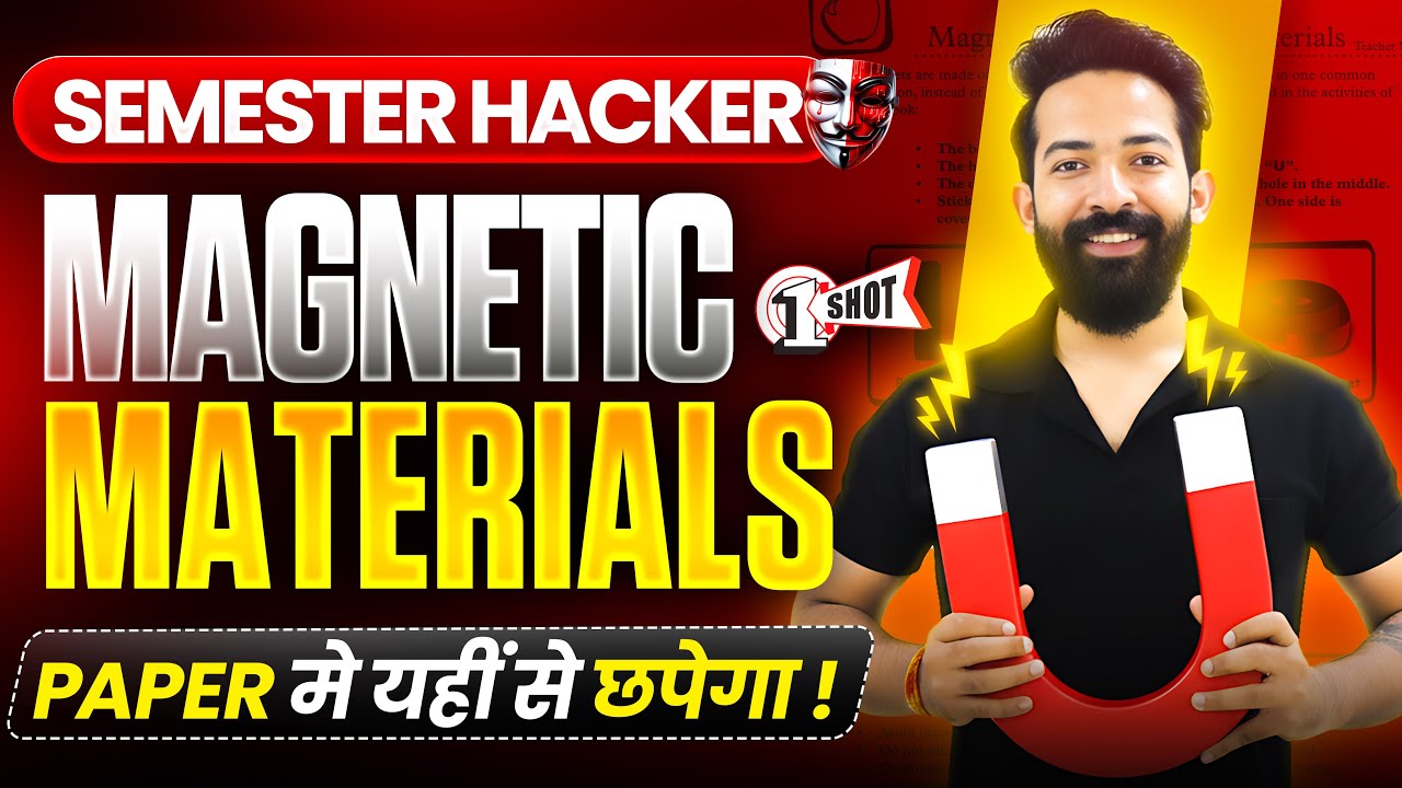 🧲 Magnetic Materials Class 12 th HSC board | One Shot | detailed Lectures | Notes + Pyqs + Important