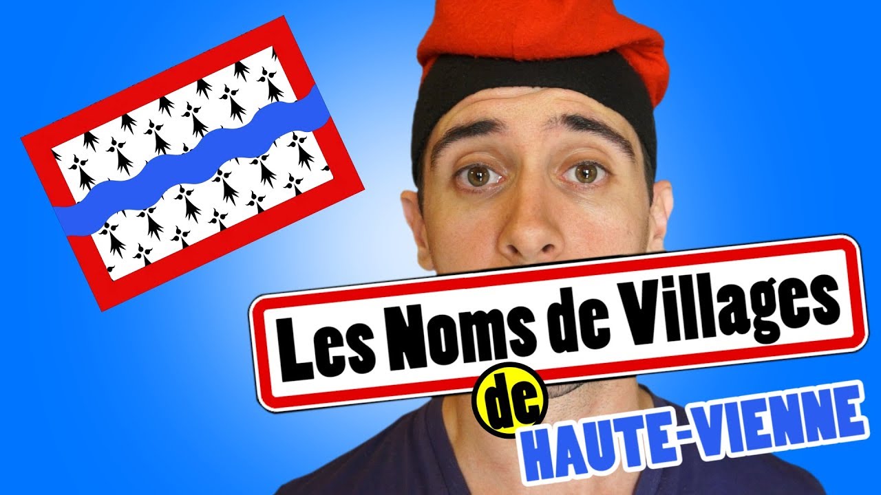 Noms de villages n&deg;11 - Haute-Vienne