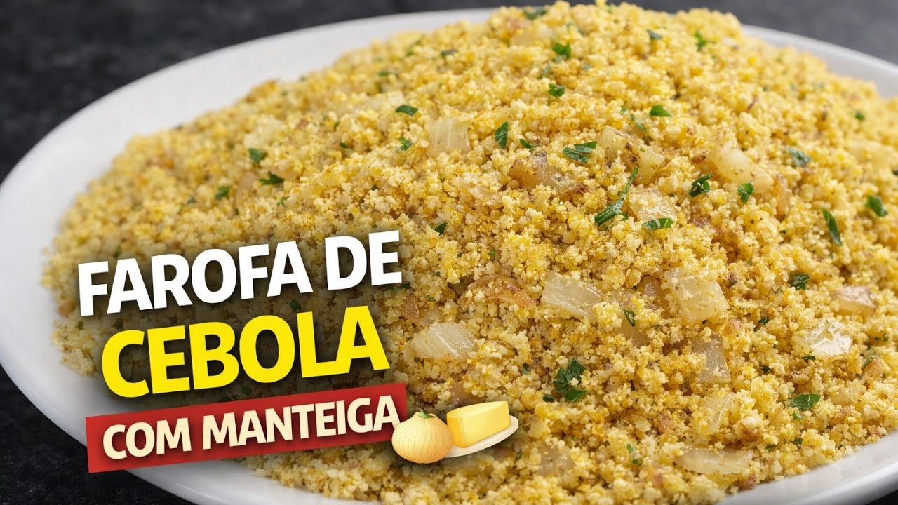 Farofa De Cebola Com Manteiga