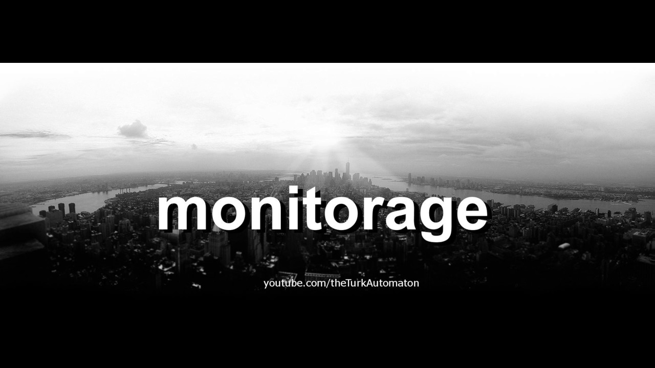 Как произносится monitorage по-французски?
