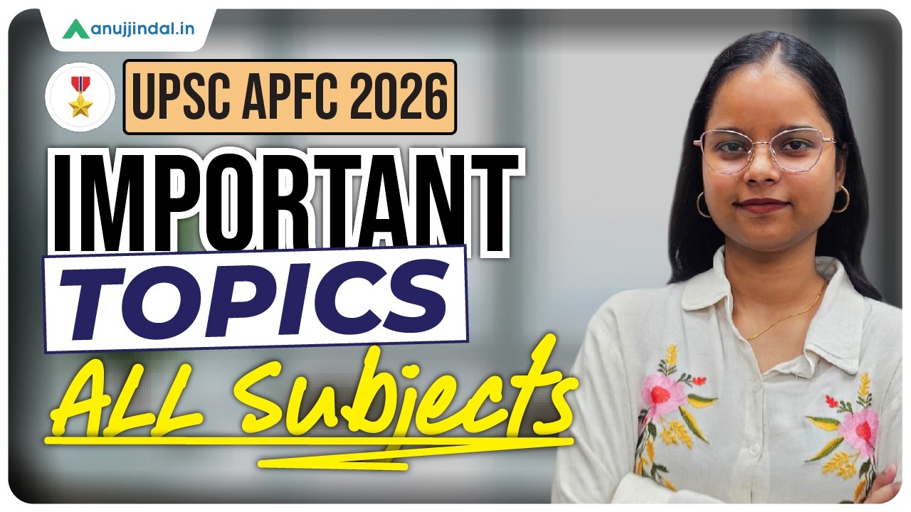 APFC: Important Topics | APFC 2026 | APFC EPFO | UPSC EPFO APFC Preparation Strategy Anuj Jindal