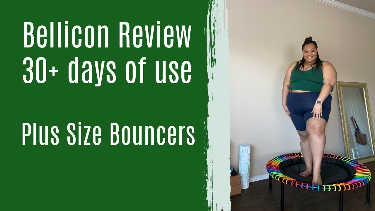 Bellicon Review, Benefits, Comparisons, for Plus Size Bouncers!