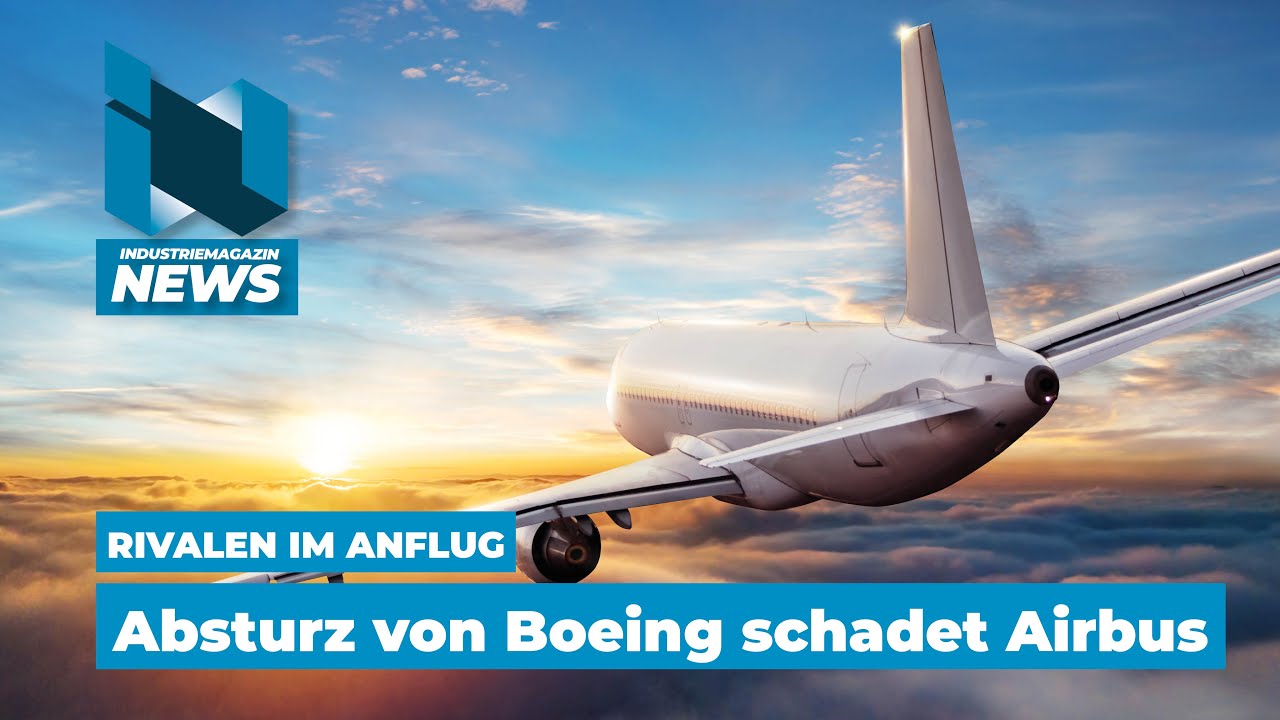 Airbus leidet unter Boeing Absturz: Gesamte Branche belastet - profitiert COMAC aus China? | IM News