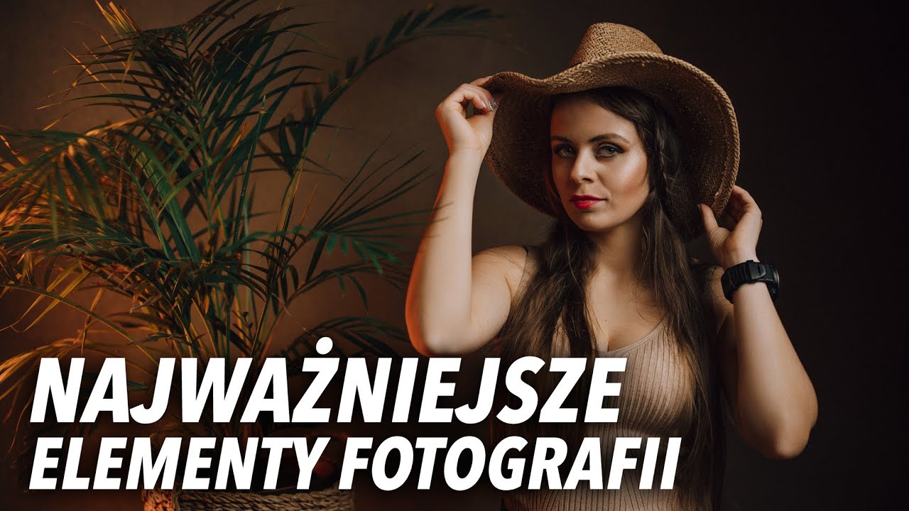 10 KLUCZOWYCH ELEMENTÓW W FOTOGRAFII