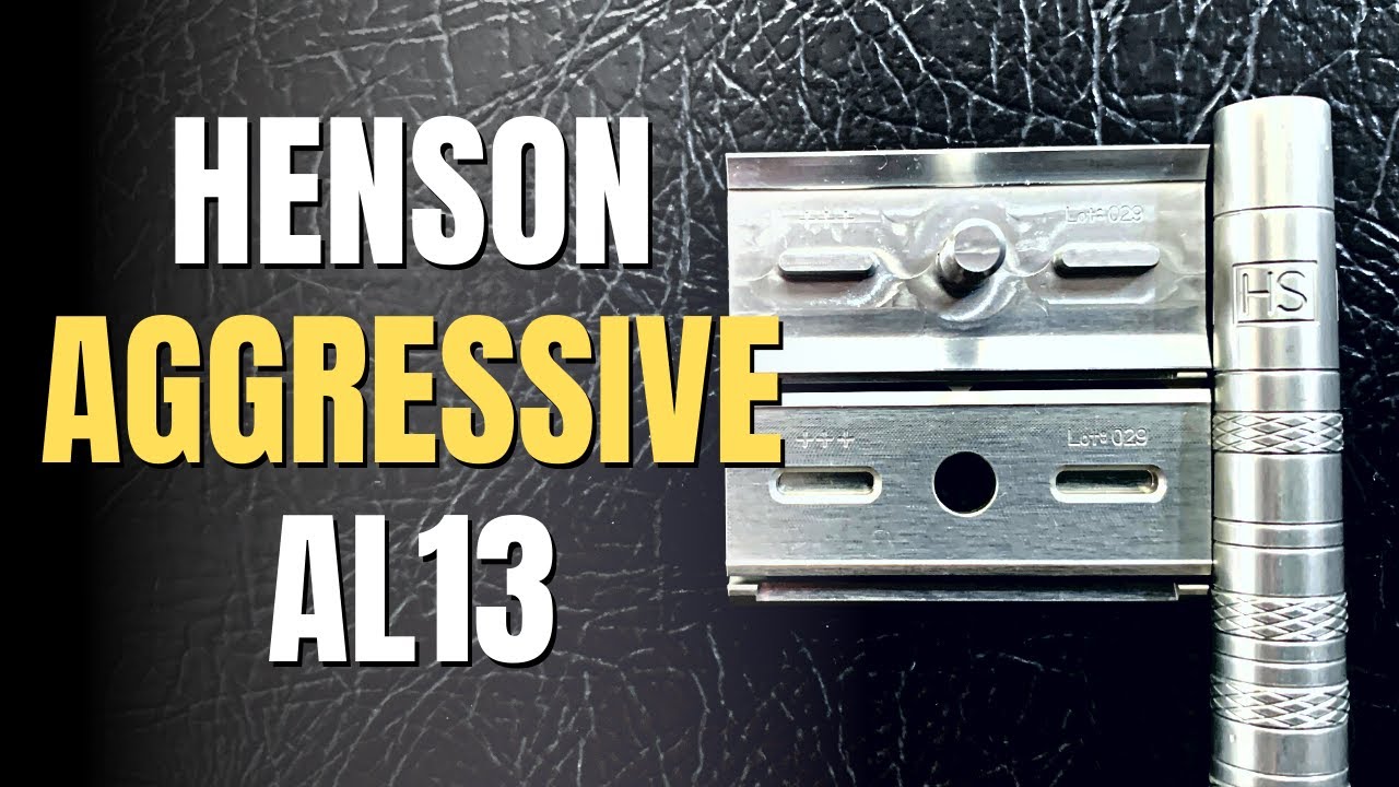 Henson AL13 Aggressive +++ Safety Razor