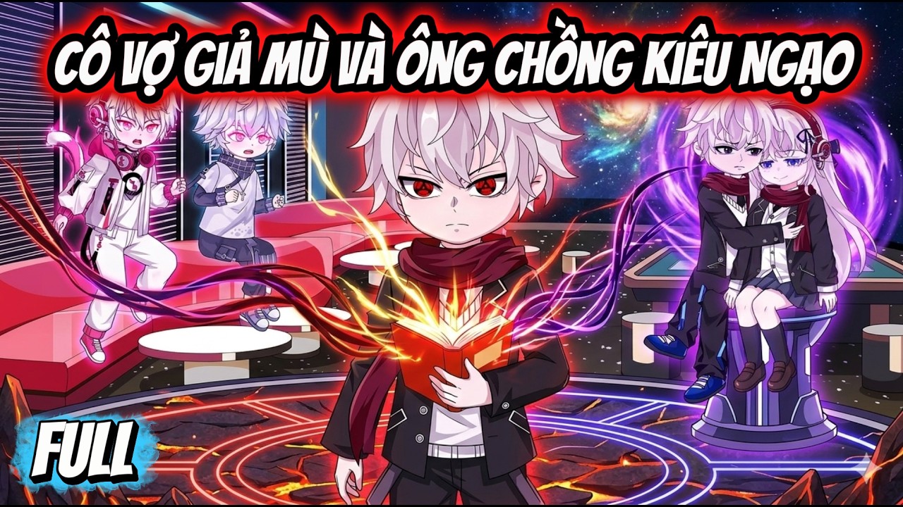 Full Version | Cô Vợ Giả Mù Và Ông Chồng Kiêu Ngạo| Thi Review