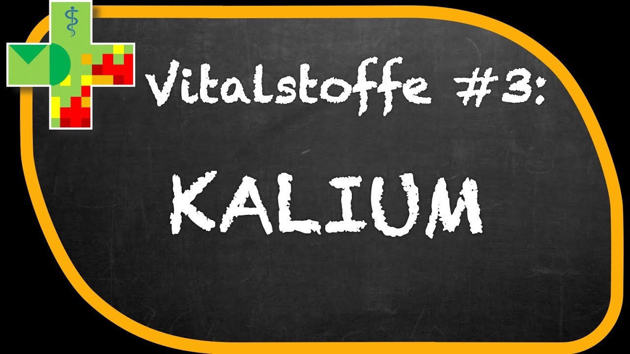 Kalium, Kaliummangel und Auswirkungen auf den K&ouml;rper