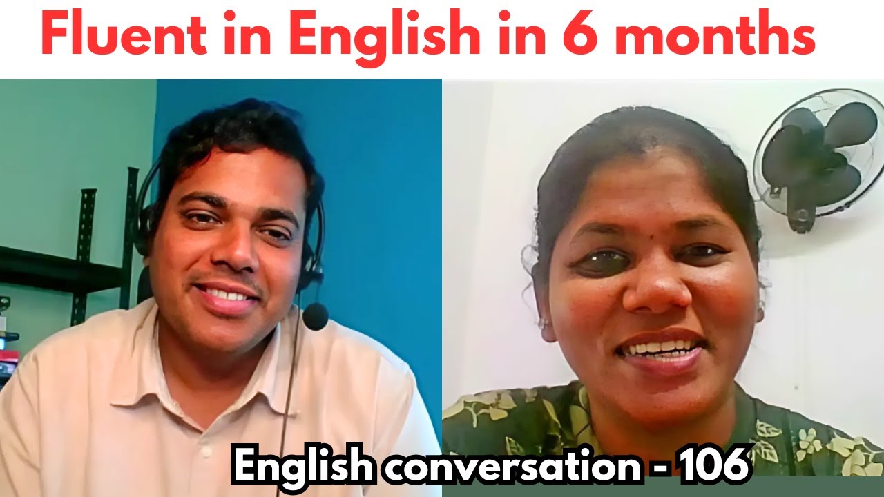 She became fluent in english in just 6 months