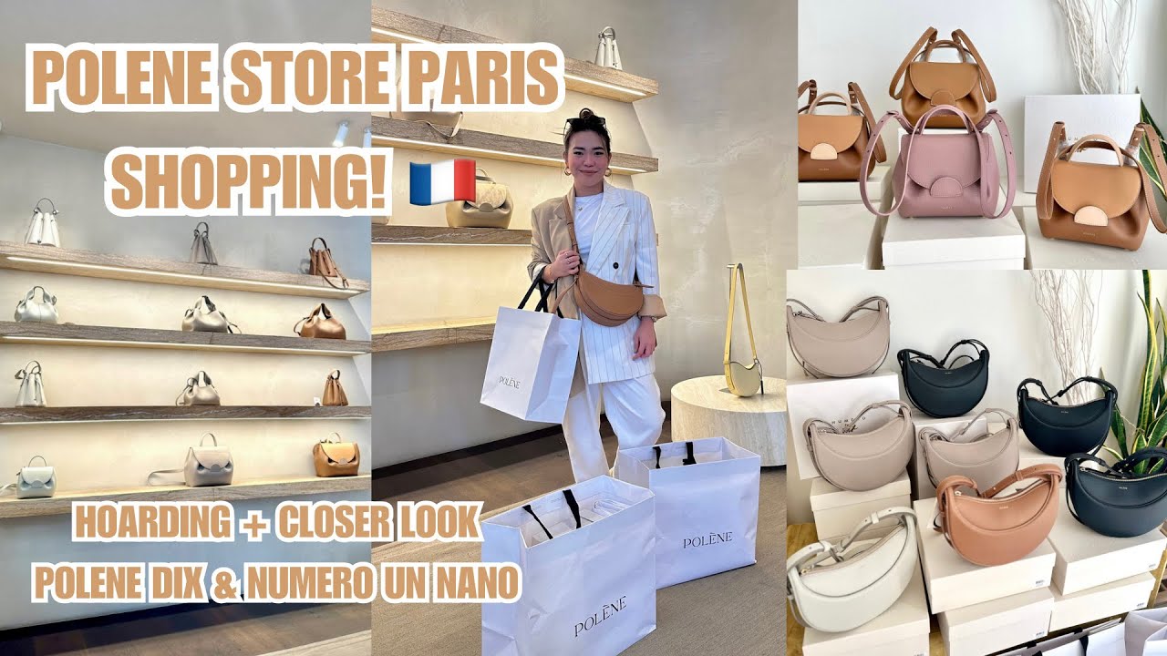 POLENE STORE PARIS SHOPPING! HOARDING DIX AND NUMERO UN NANO
