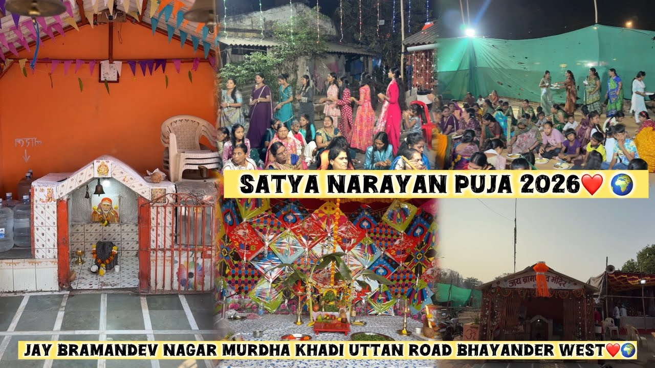 Satya Narayan Puja 2026 ❤️🌍 | Jay Bramandev Nagar 🪔 | murdha khadi | Bhayander west 