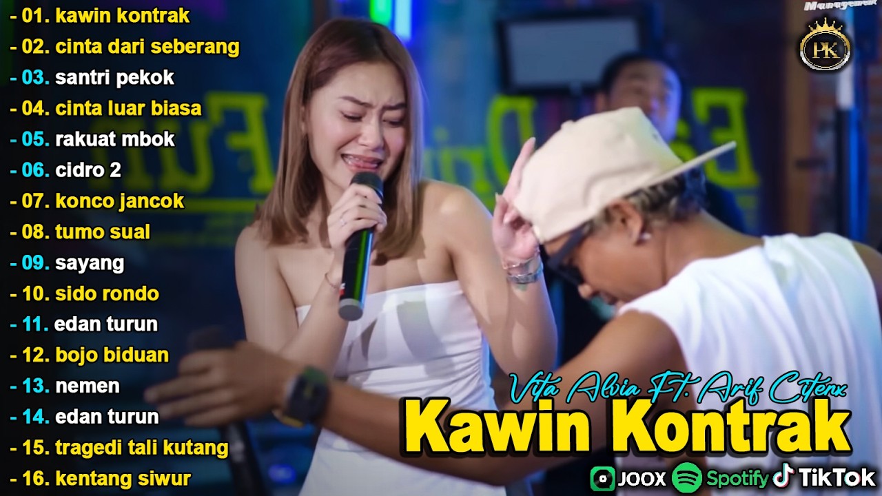 VITA ALVIA FT. ARIF CITENX - KAWIN KONTRAK, SANTRI PEKOK - FULL ALBUM DANGDUT KOPLO VIRAL TERBARU
