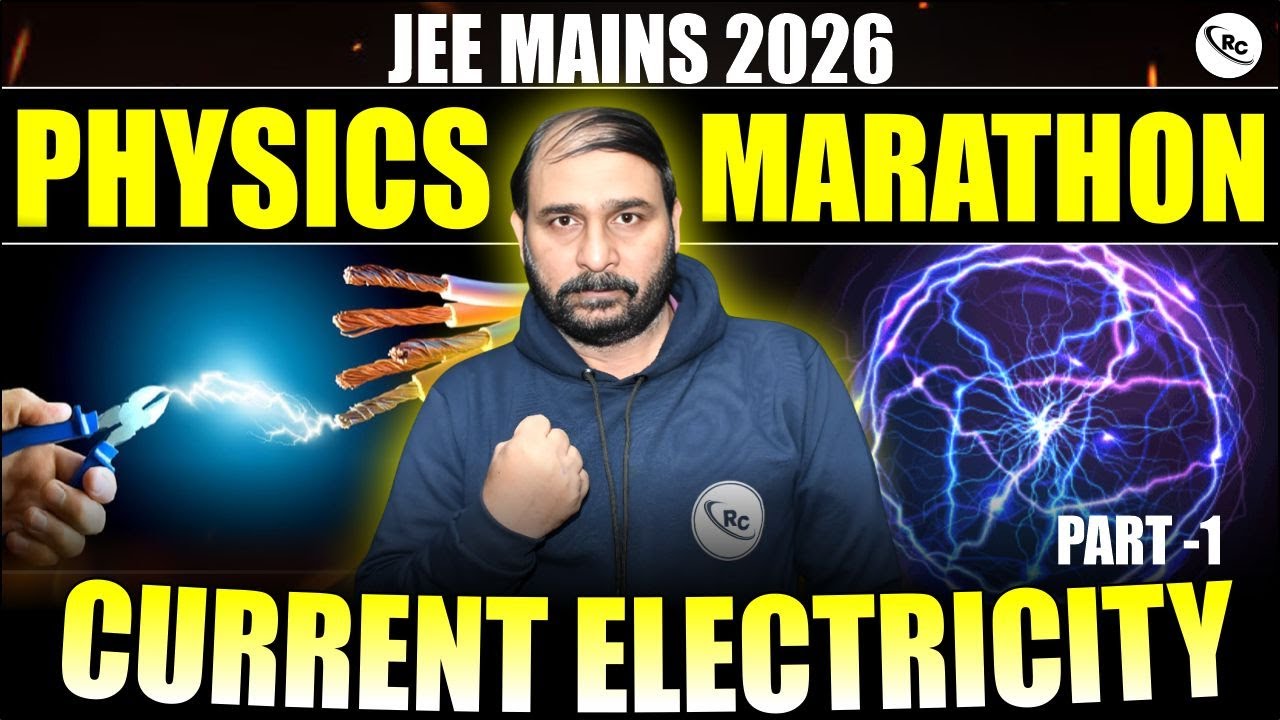 JEE Mains 2026 : Current Electricity | Physics Marathon | Class 12 Current Electricity JEE