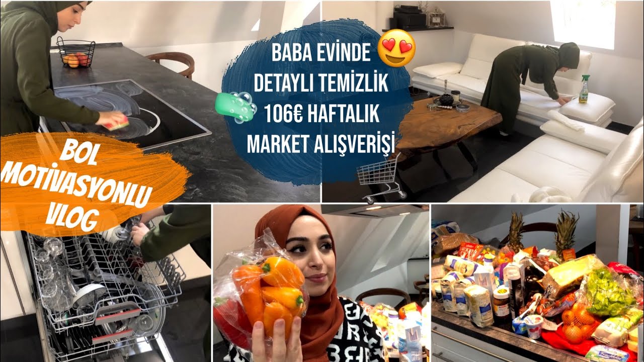 BABA EVİNDE DETAYLI TEMİZLİK | 106€ HAFTALIK MARKET ALIŞVERİŞİMİZ | ANNEMLERI YEMEĞE GÖTÜRDÜM