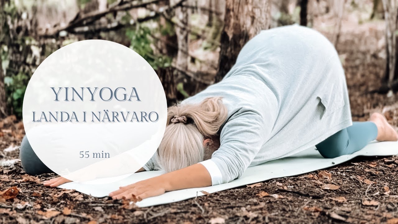 Yinyogaklass - 1 tim - Landa i närvaro