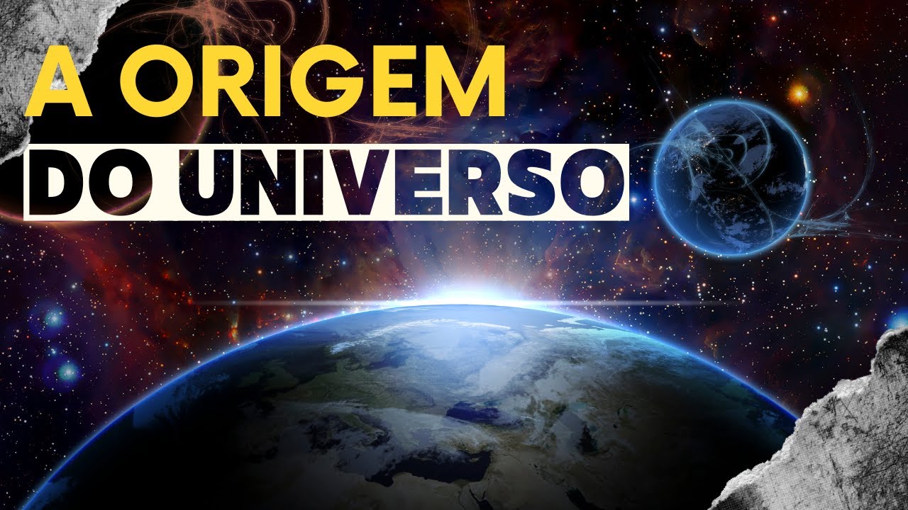 COMO O UNIVERSO SE FORMOU: BIG BANG