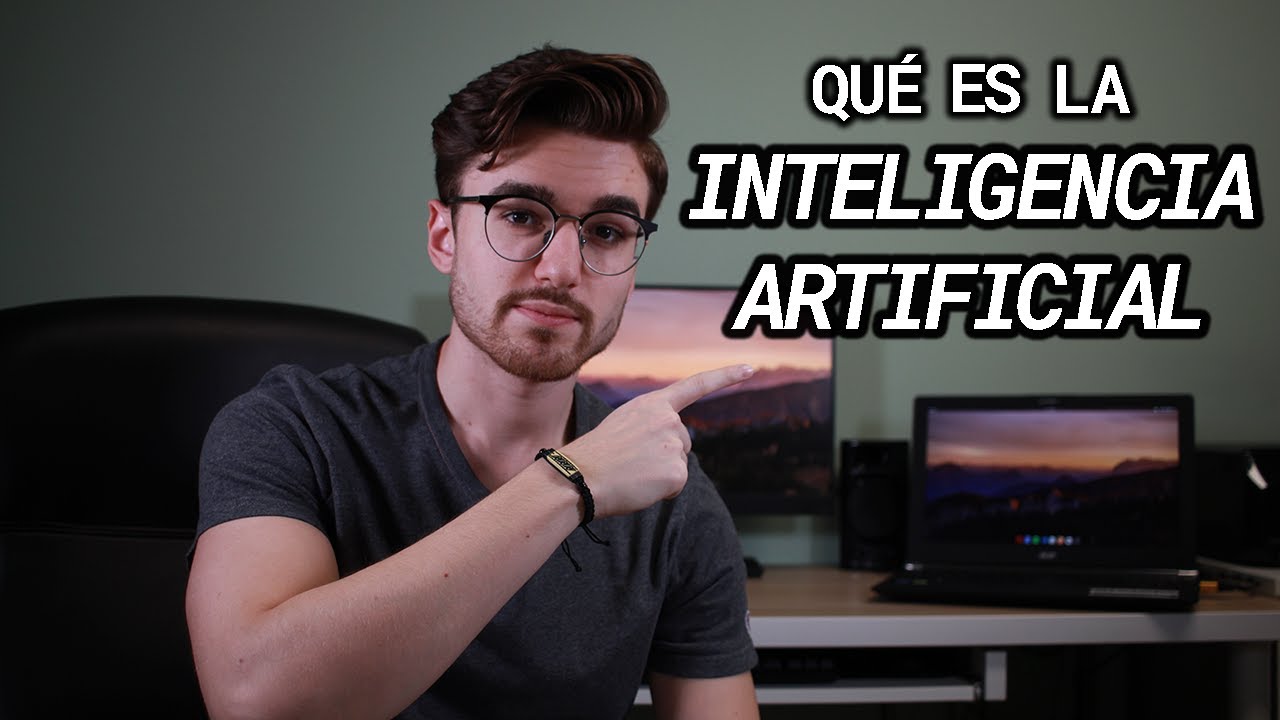 ¿Qué es la Inteligencia Artificial? | Introducción a la IA #1