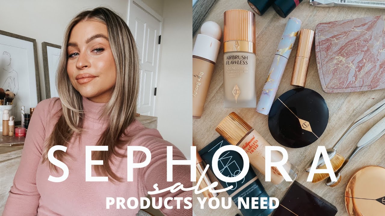 SEPHORA SALE 2021 MAKEUP MUST HAVES