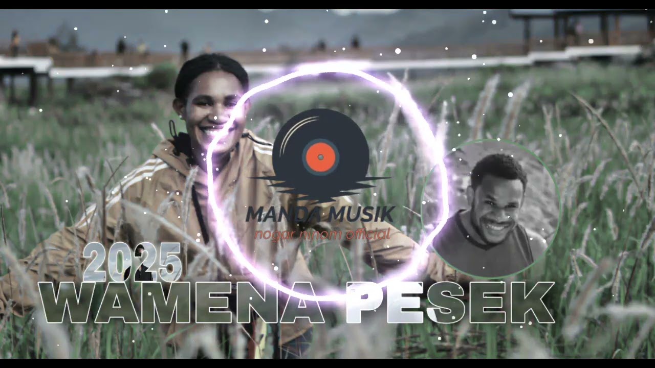MUSIC PESEK TERBARU 2025🎉 #wamena-wisisi_official💢💥
