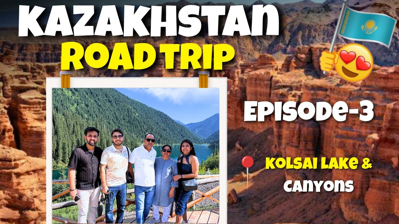 Road Trip from Almaty to Kolsai Lake & Charyn Canyon | Hidden Gems of Kazakhstan 🇰🇿 