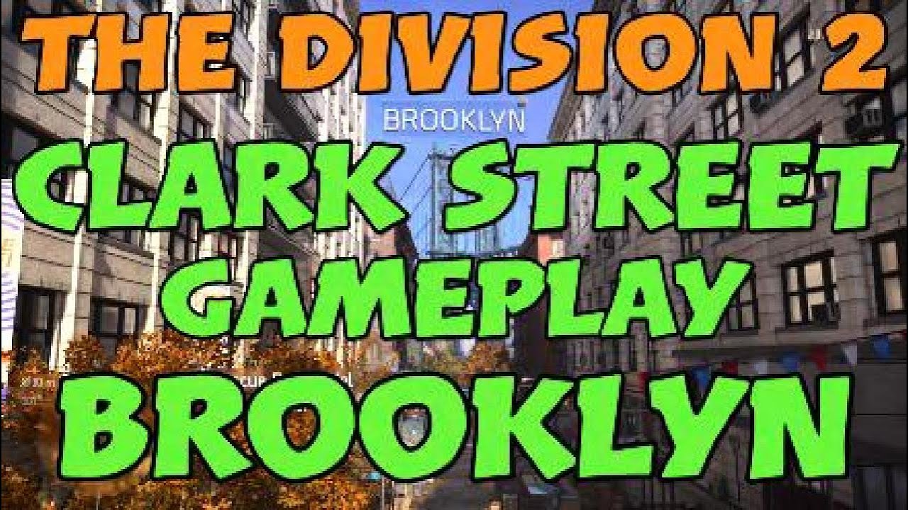🎮 BROOKLYN GAMEPLAY - CLARK STREET - CROSSROADS - THE DIVISION 2 - 4K 60FPS 🎮