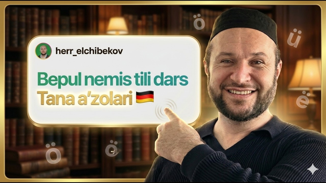 Bepul nemis tili darsi | 120-dars Tana a'zolari | Herr Elchibekov Schule
