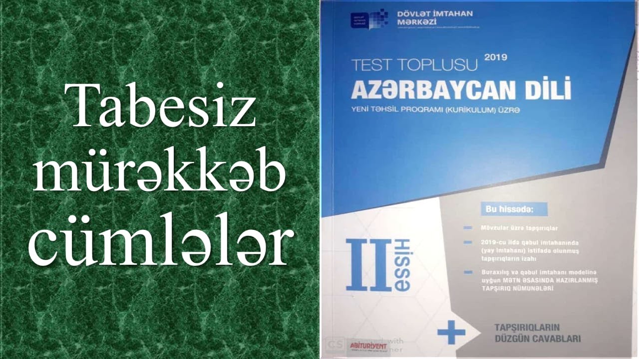 DİM-in test test toplusundan tabesiz mürəkkəb cümlələr