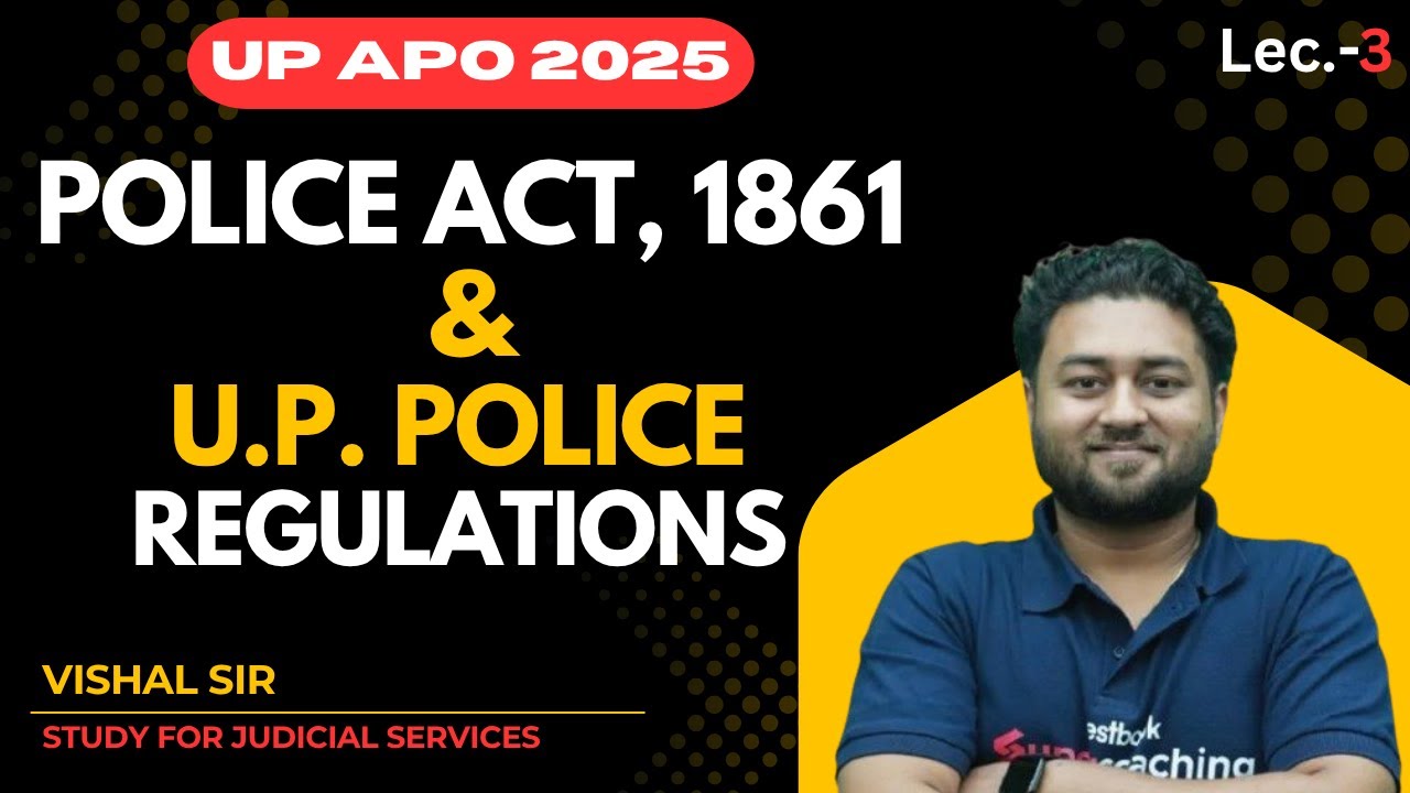 Police Act 1861 Lec -3 || UP APO 2025  #upapo #law #vishalsir