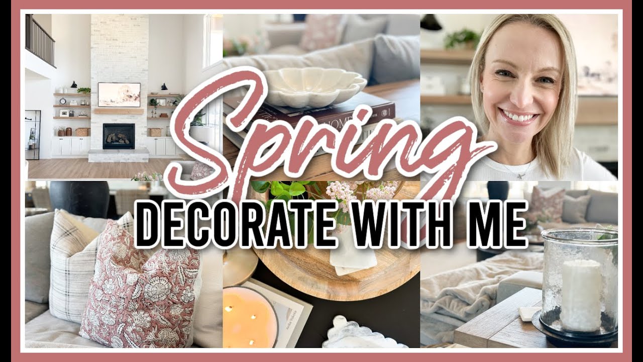 SPRING DECORATE WITH ME 2024 | SPRING LIVING ROOM DECORATING IDEAS
