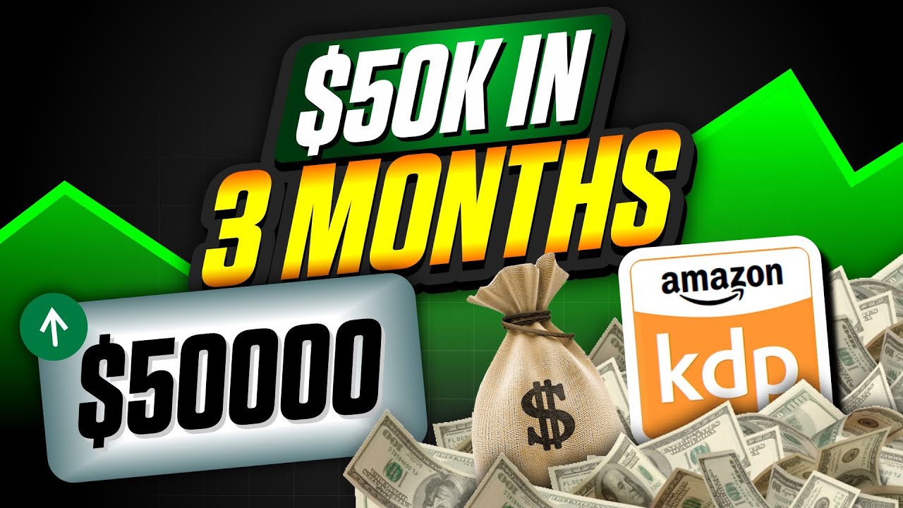 How I Made $50K in 3 Months With Amazon KDP