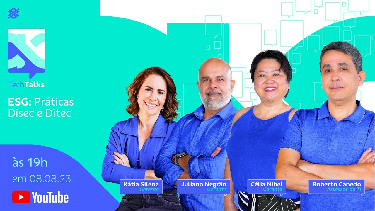 Tech Talks - ESG: Práticas Disec e Ditec