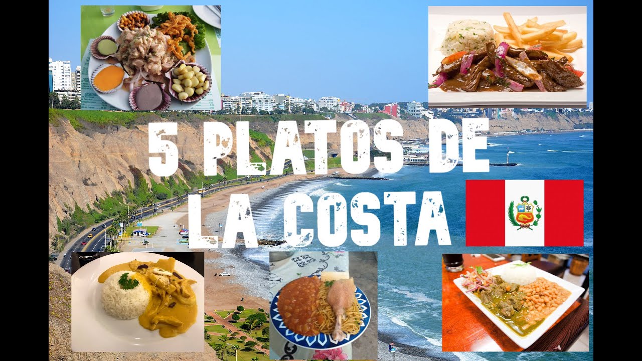 GASTRONOMIA PERUANA de la COSTA que deberías PROBAR - 1ra PARTE