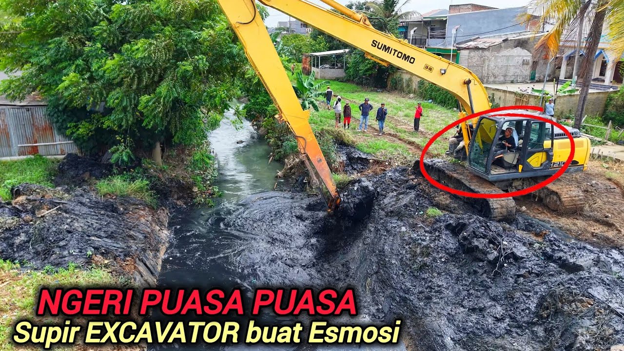 BABEH RAMLI TIBA TIBA BATAL PUASA GUYS EXCAVATOR MAKIN GACOR NORMALISAI KALI MANGSENG BEKASI