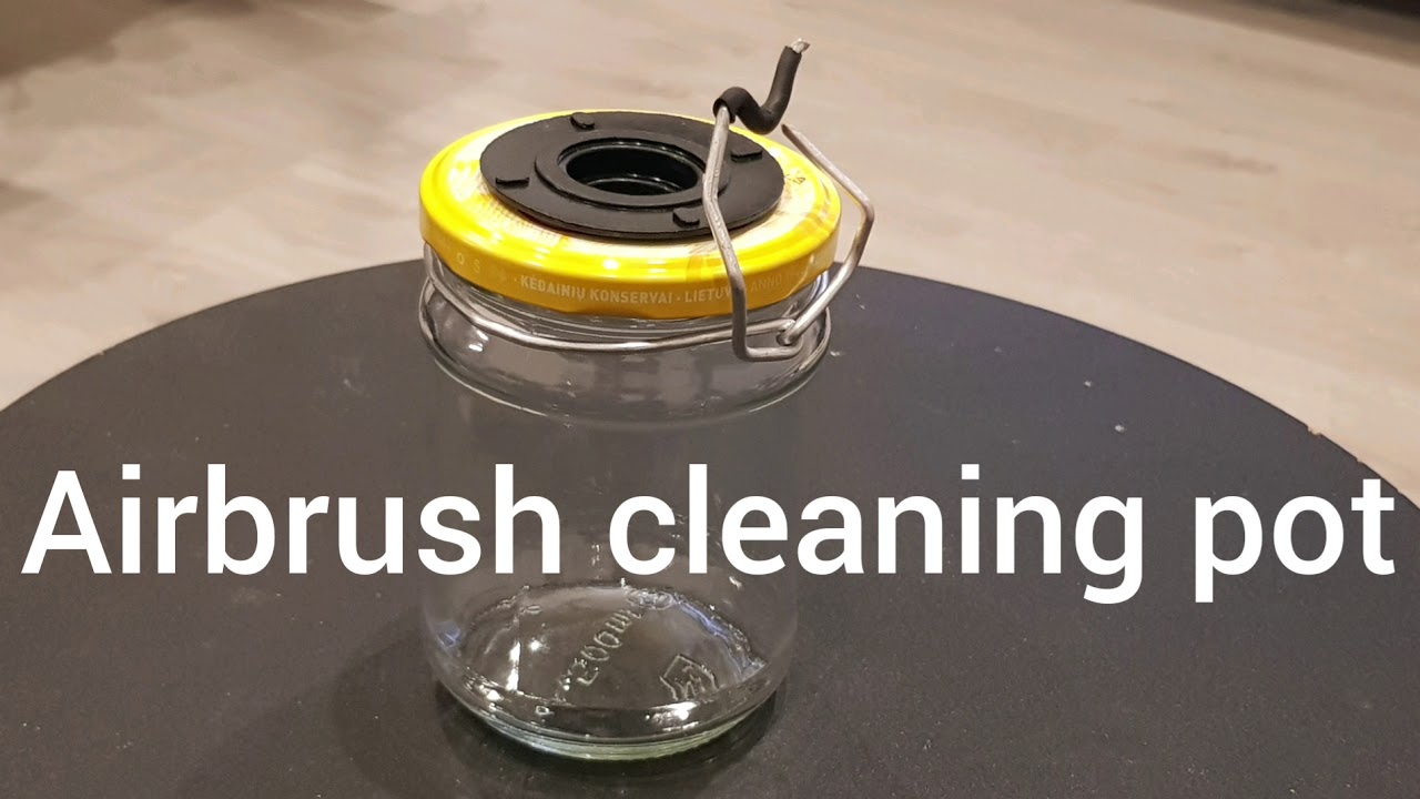 Airbrush cleaning. Homemade airbrush cleaning pot!