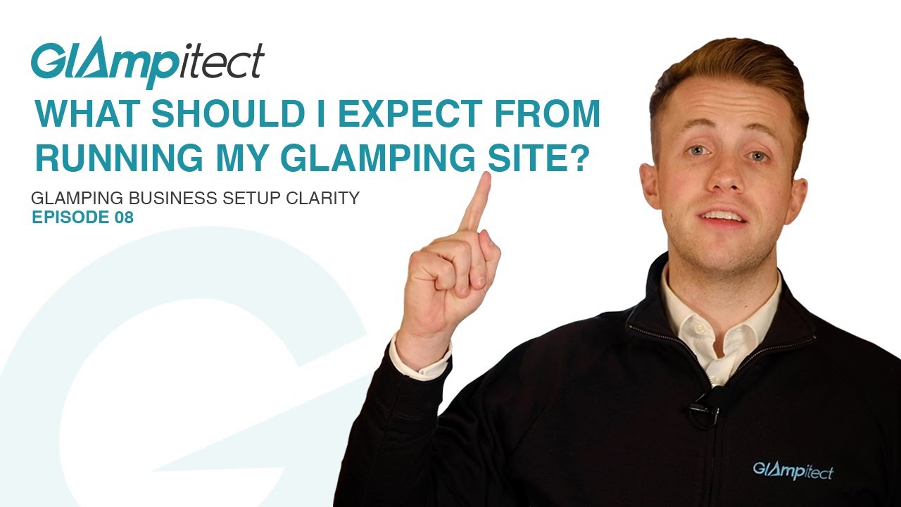 What Should I Expect from Running a Glamping Business