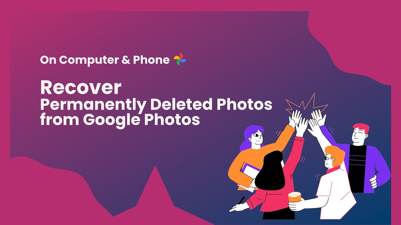 How to Recover Permanently Deleted Photos from Google Photos on Computer or Phone?