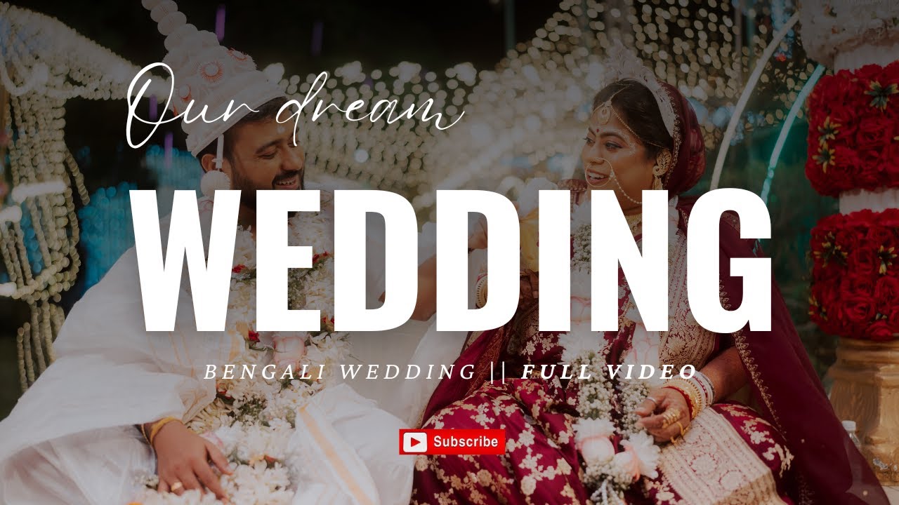 The Best Bengali Cinematic Wedding Film Ever | Full Rituals & Traditions