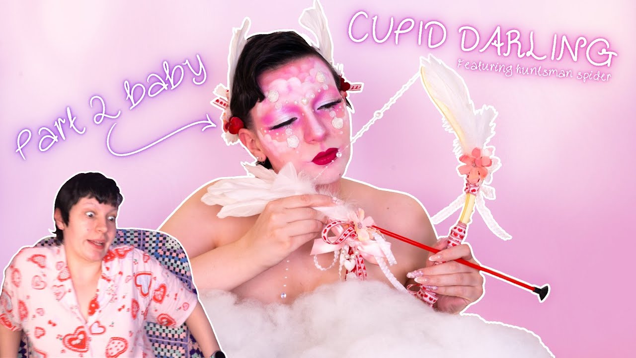 Huntsman spider + Makeup = DISASTER  - Cupid Darling