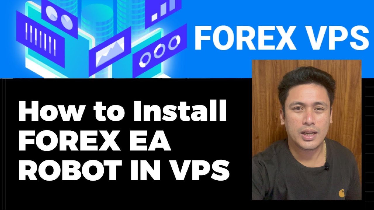 How to install Forex EA Robot in VPS? Free EA in MQL5