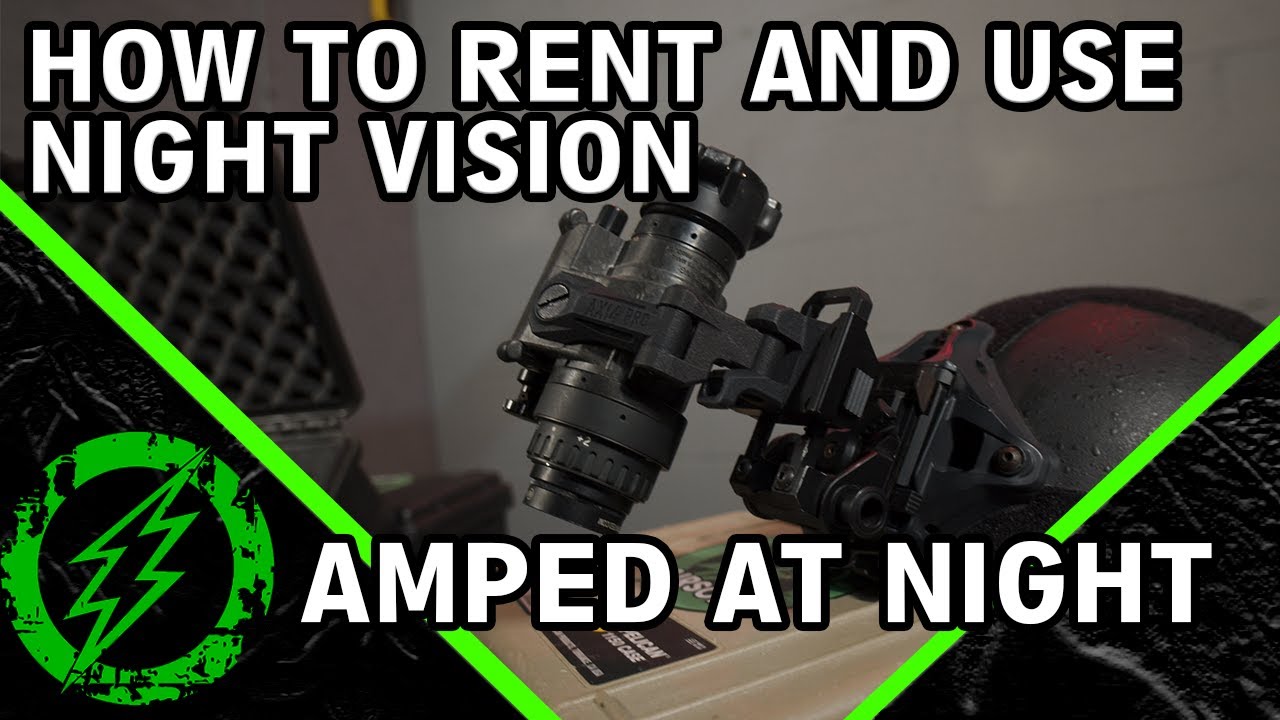 How to Rent and Use Night Vision