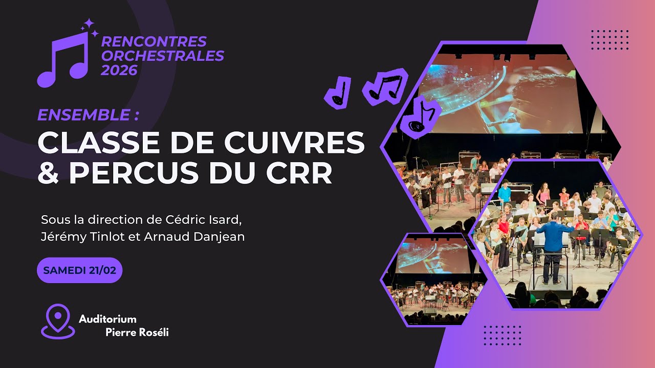 Rencontres orchestrales CRR 2026 - Cuivres et percussions du CRR