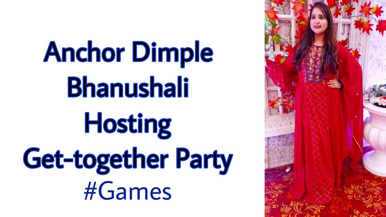 Anchor Dimple Bhanushali |Hosting Get-together Party | Game Time