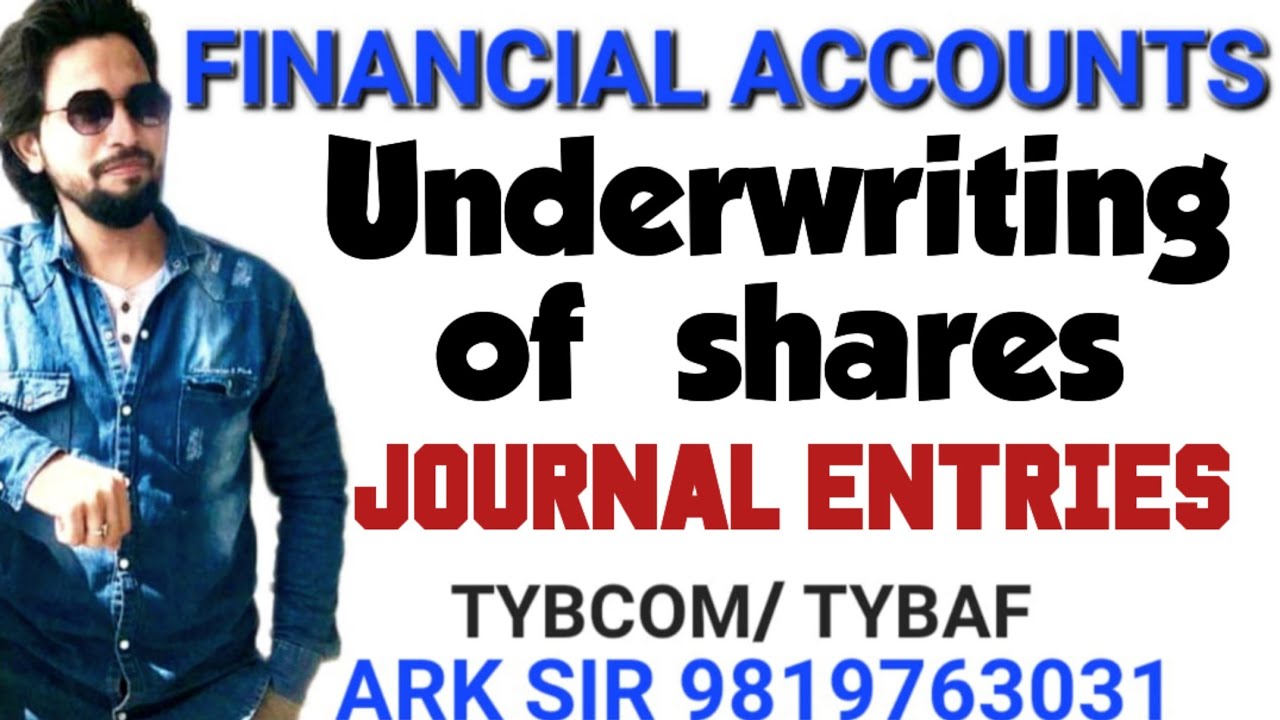 Journal Entries❤️University Solution| Underwriting of Shares |Financial ACCOUNT| Tybcom/tybaf Sem6|