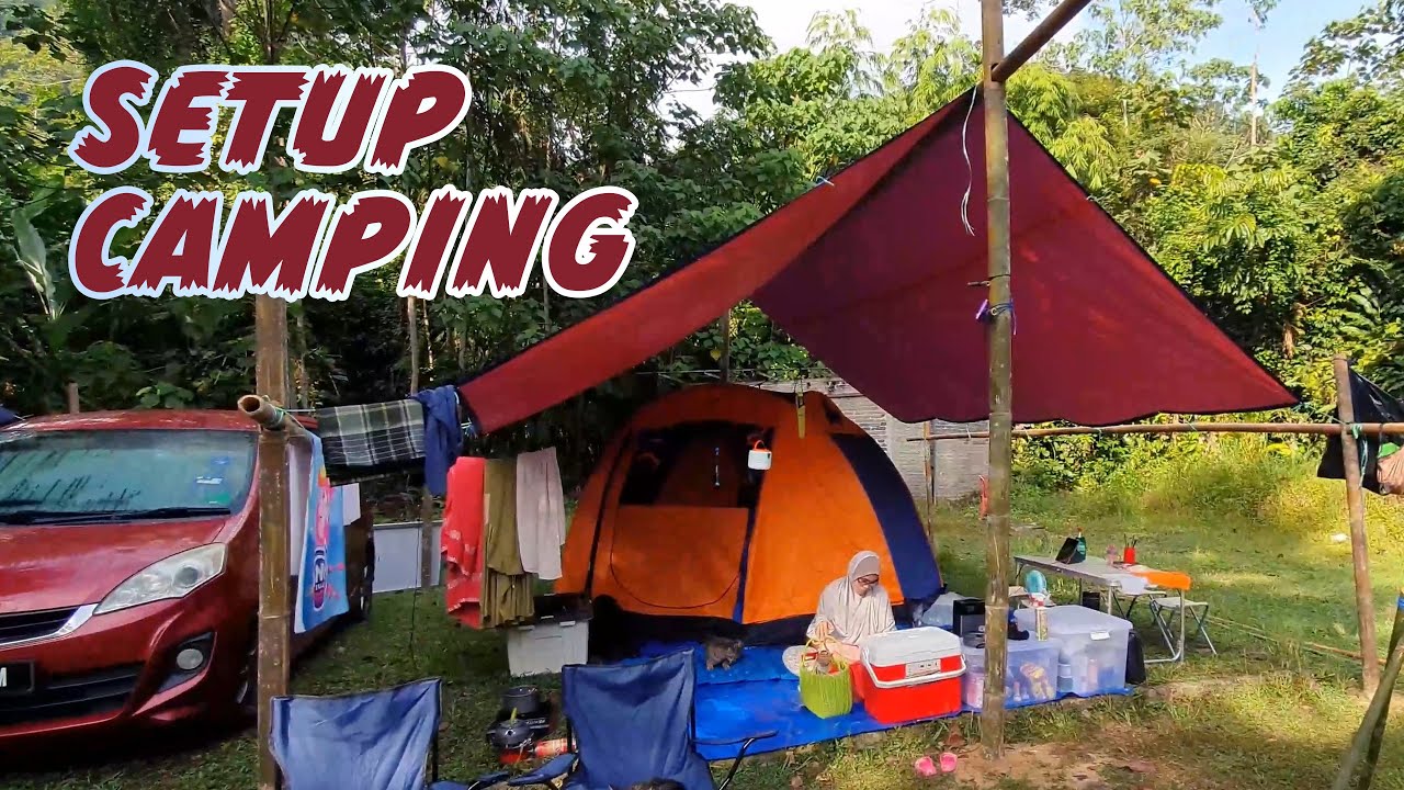 Ini setup camping saya | First time camping