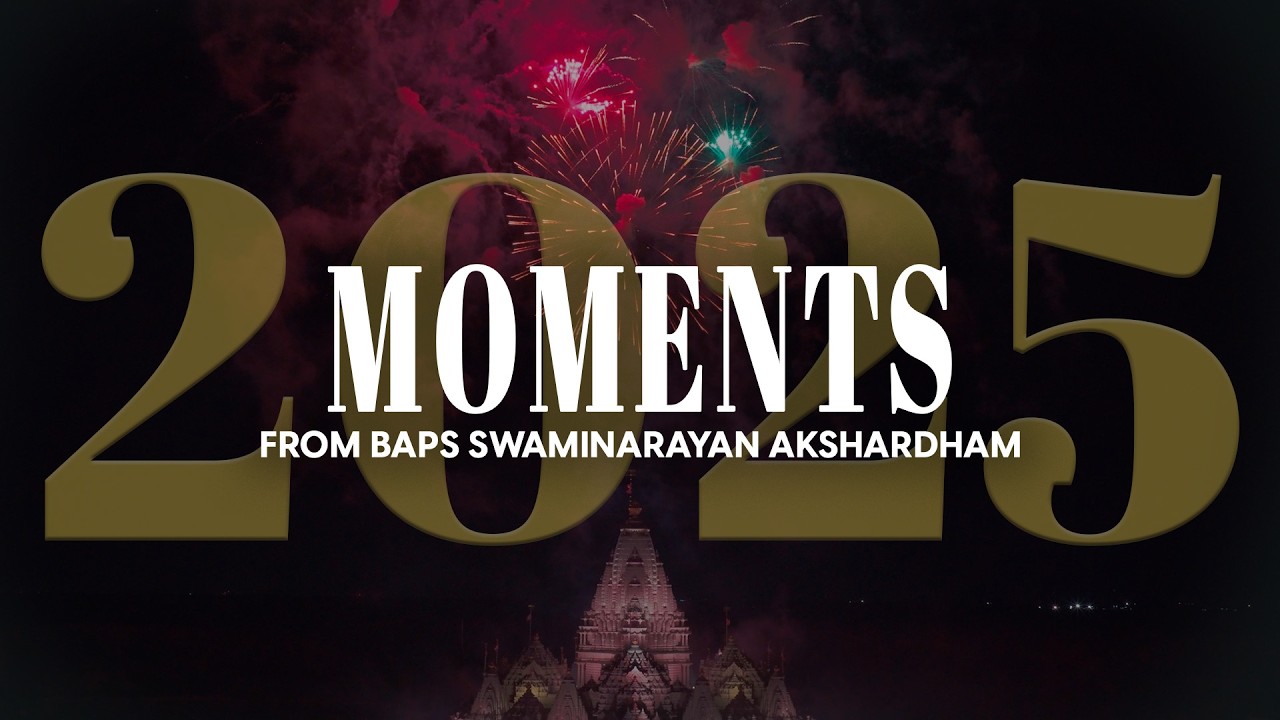 Akshardham USA  |  2025 Highlights: Spirituality • Culture • Community